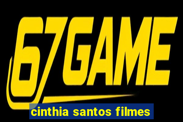 cinthia santos filmes